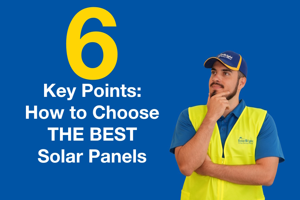 How to Choose the Best Solar Panels